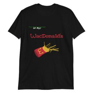 WacDonald’s Fries Fiery Red T-Shirt